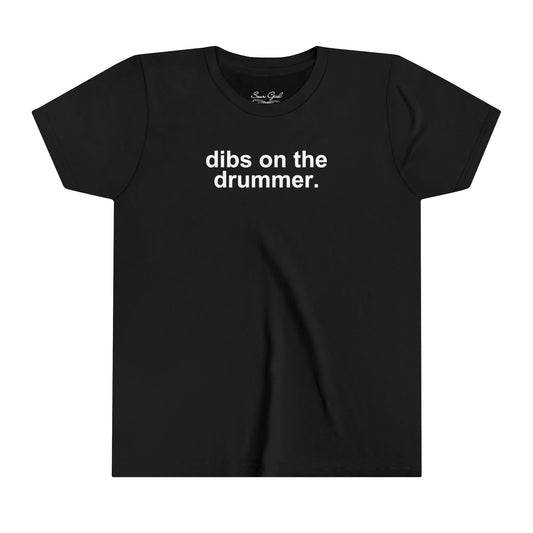 Dibs On The Drummer Bella Tee